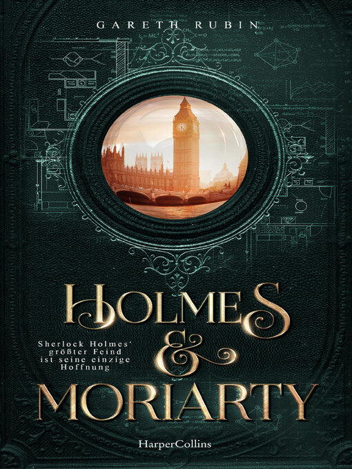 Title details for Holmes & Moriarty by Gareth Rubin - Wait list